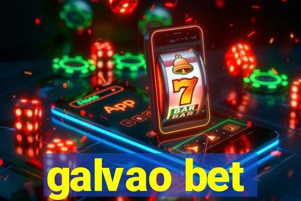 galvao bet